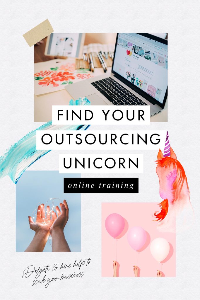 Find Your Outsourcing Unicorn Delegate & hire help to scale your business without compromising your values, the quality of your offers or your wallet.